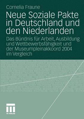 bokomslag Neue Soziale Pakte in Deutschland und den Niederlanden