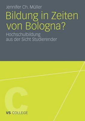 bokomslag Bildung in Zeiten von Bologna?