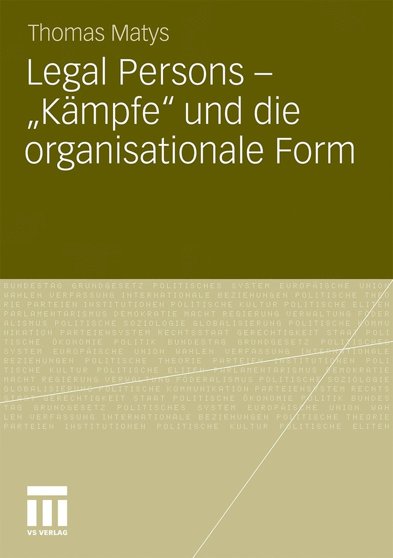 Thomas Matys - Legal Persons – „Kämpfe“ und die organisationale Form, Häftad