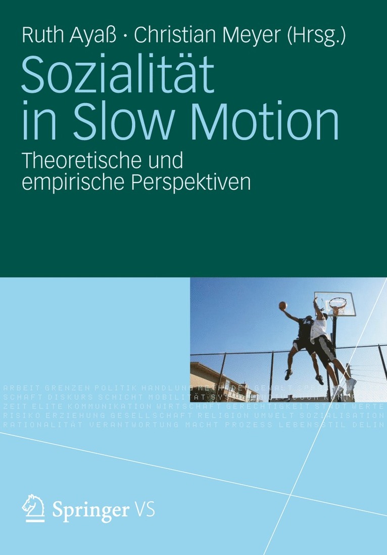 Ruth Ayaß, Christian Meyer, Ruth Aya - Sozialität in Slow Motion, Inbunden