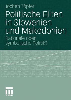 Politische Eliten in Slowenien und Makedonien 1