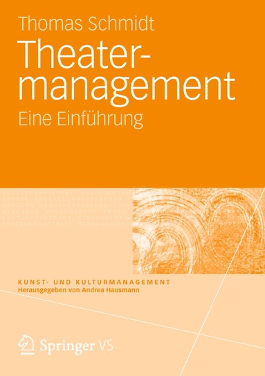 Thomas Schmidt - Theatermanagement, Häftad