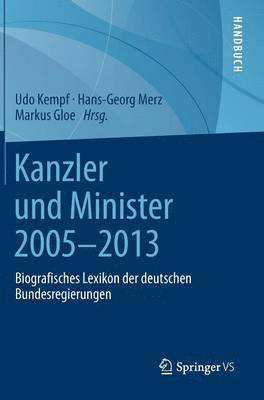 Kanzler und Minister 2005 - 2013