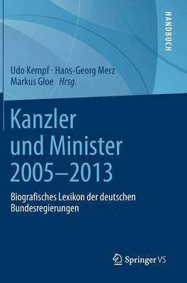 Kanzler und Minister 2005 - 2013 1