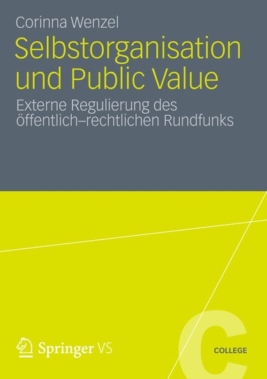 Corinna Wenzel - Selbstorganisation und Public Value, Häftad