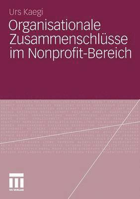 bokomslag Organisationale Zusammenschlsse im Nonprofit-Bereich