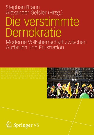 Stephan Braun, Alexander Geisler - Die verstimmte Demokratie, Häftad