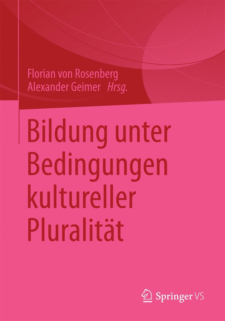 Bildung unter Bedingungen kultureller Pluralitt 1