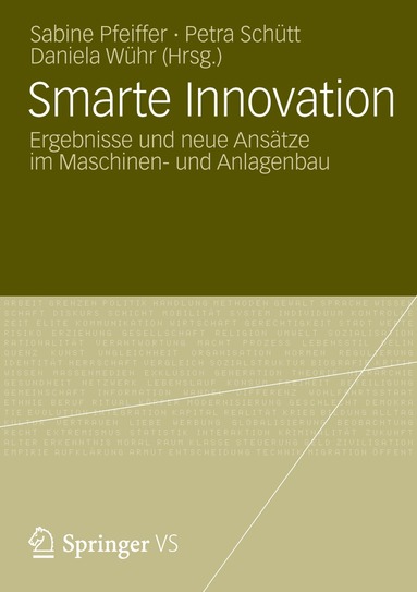 Sabine Pfeiffer, Petra Schütt, Daniela Wühr - Smarte Innovation, Häftad