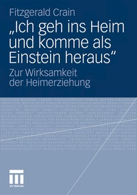 bokomslag ?Ich geh ins Heim und komme als Einstein heraus"