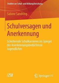 bokomslag Schulversagen und Anerkennung