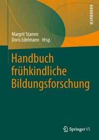 bokomslag Handbuch frühkindliche Bildungsforschung