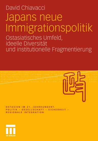 Chiavacci David - Japans neue Immigrationspolitik, Häftad