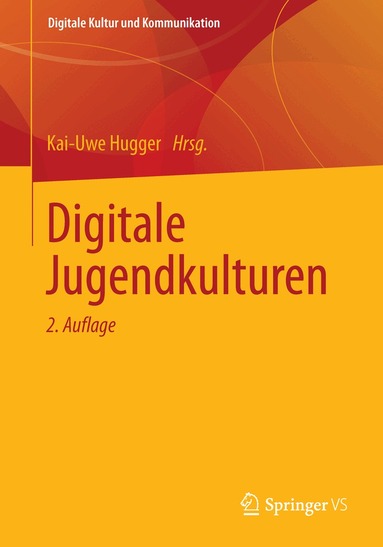 Kai-Uwe Hugger - Digitale Jugendkulturen, Häftad