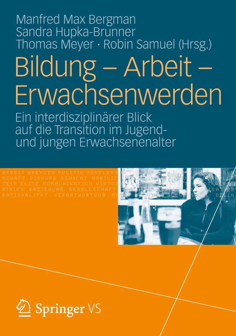 Bildung – Arbeit – Erwachsenwerden