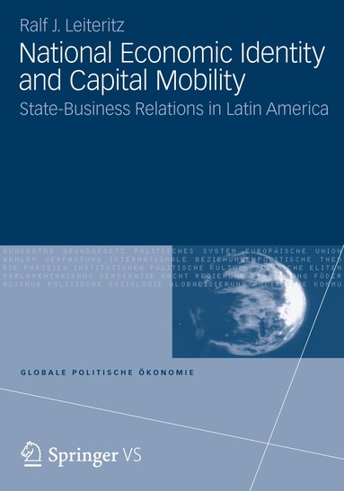 Ralf J. Leiteritz - National Economic Identity and Capital Mobility, Häftad