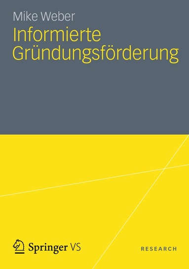 Mike Weber - Informierte Gründungsförderung, Häftad