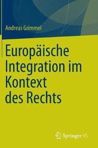 bokomslag Europische Integration im Kontext des Rechts