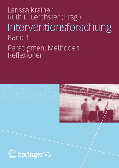 Larissa Krainer, Ruth E. Lerchster - Interventionsforschung Band 1, Häftad