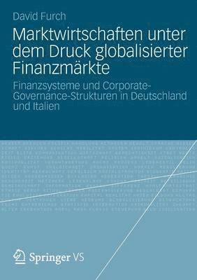 bokomslag Marktwirtschaften unter dem Druck globalisierter Finanzmärkte