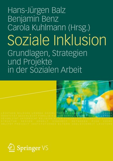 Hans-Jürgen Balz, Benjamin Benz, Carola Kuhlmann - Soziale Inklusion, Häftad