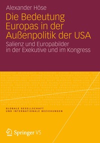 bokomslag Die Bedeutung Europas in der Außenpolitik der USA