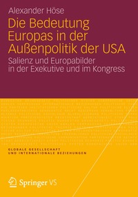 bokomslag Die Bedeutung Europas in der Auenpolitik der USA