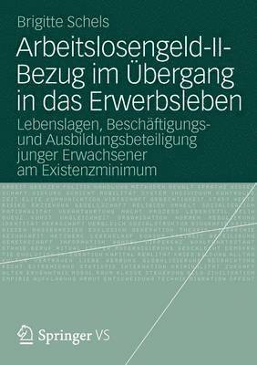 bokomslag Arbeitslosengeld-II-Bezug im bergang in das Erwerbsleben