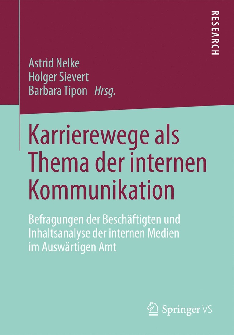 Astrid Nelke, Holger Sievert, Barbara Tipon - Karrierewege als Thema der internen Kommunikation, Häftad