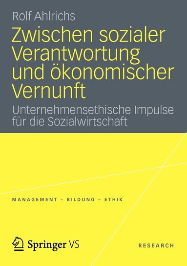 bokomslag Zwischen sozialer Verantwortung und ökonomischer Vernunft