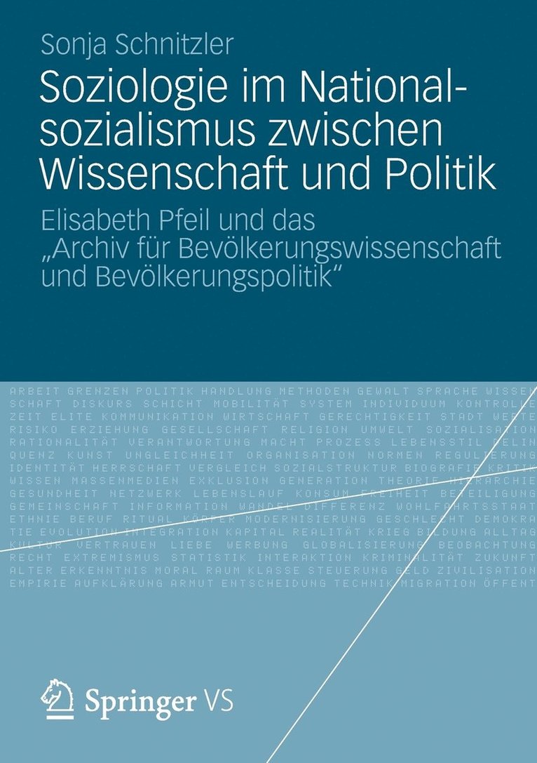 Sonja Schnitzler - Soziologie im Nationalsozialismus zwischen Wissenschaft und Politik, Häftad