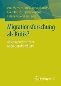 bokomslag Migrationsforschung als Kritik?