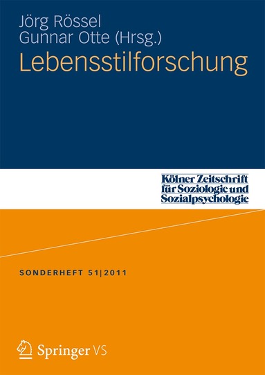 Jörg Rössel, Gunnar Otte - Lebensstilforschung, Häftad