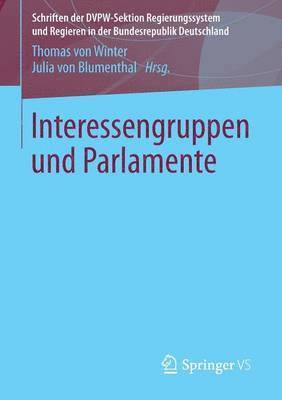 Interessengruppen und Parlamente 1