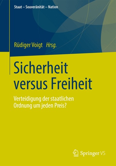 Rüdiger Voigt - Sicherheit versus Freiheit, Häftad