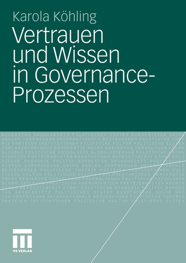 bokomslag Vertrauen und Wissen in Governance-Prozessen