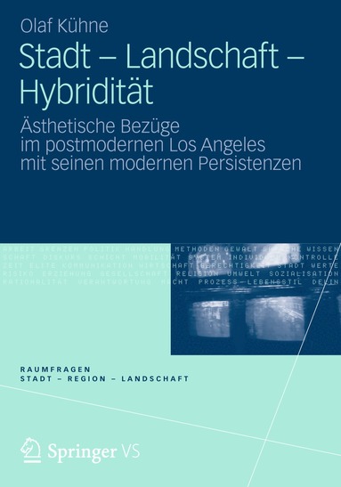 Olaf Kühne - Stadt - Landschaft - Hybridität, Häftad