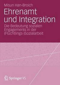 bokomslag Ehrenamt und Integration