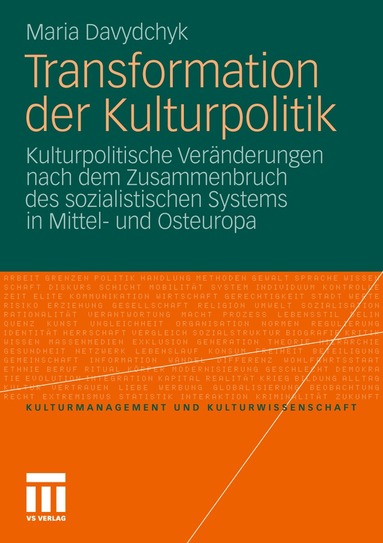 Maria Davydchyk - Transformation der Kulturpolitik, Häftad