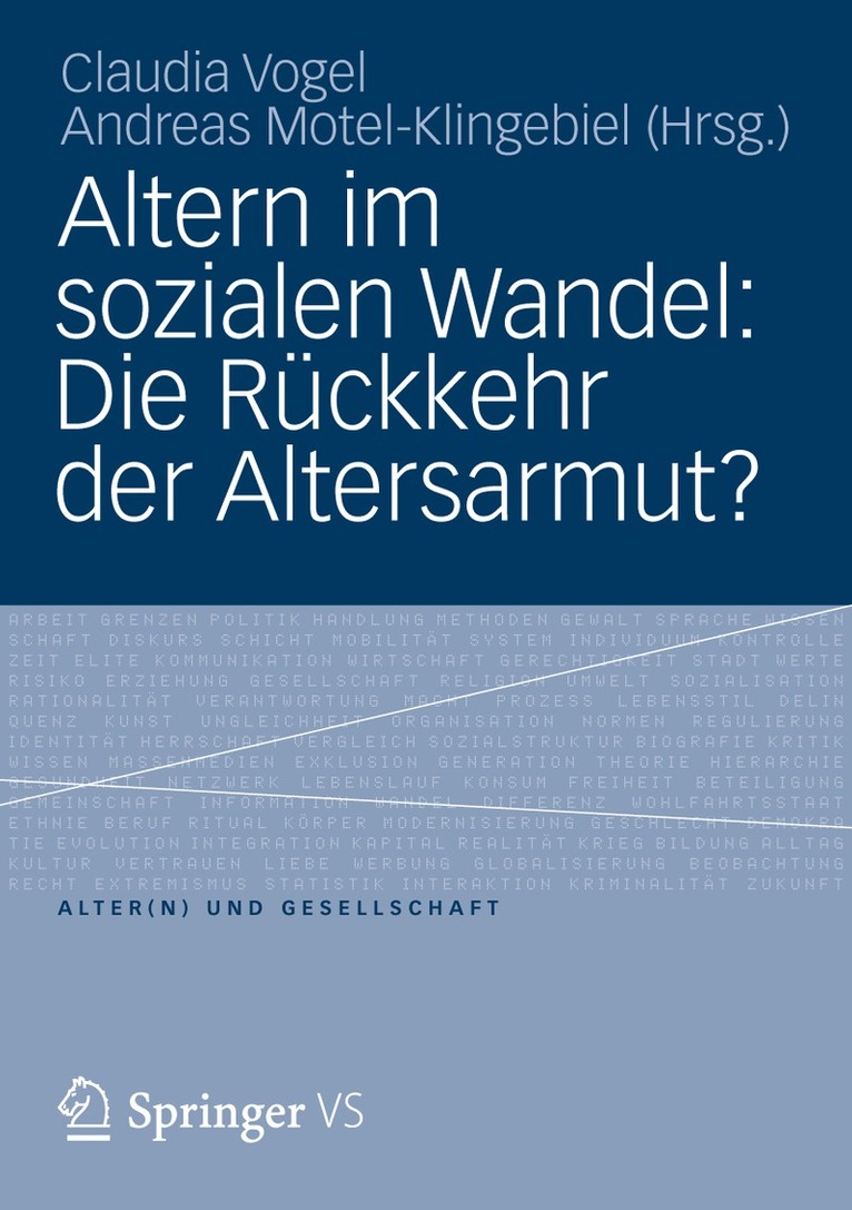 Claudia Vogel, Andreas Motel-Klingebiel - Altern im sozialen Wandel: Die Rückkehr der Altersarmut?, Häftad