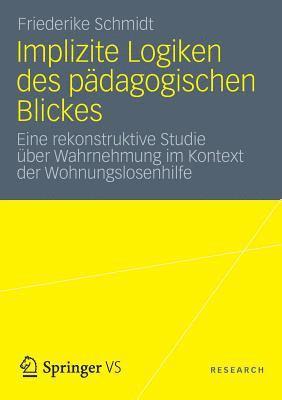 bokomslag Implizite Logiken des pdagogischen Blickes