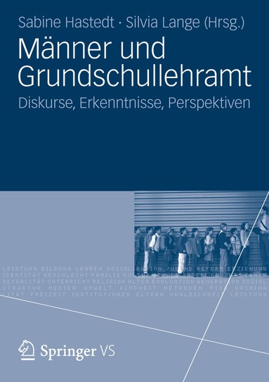 Sabine Hastedt, Silvia Lange - Männer und Grundschullehramt, Häftad