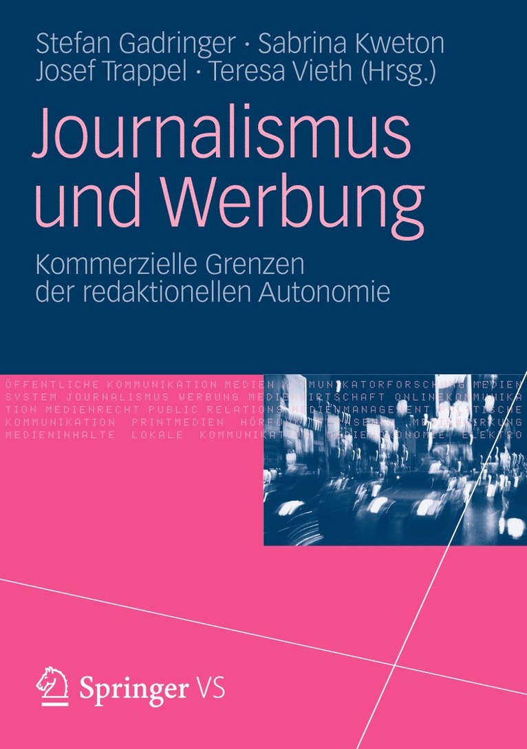 Stefan Gadringer, Sabrina Kweton, Josef Trappel, Teresa Vieth - Journalismus und Werbung, Häftad