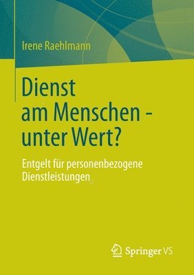 bokomslag Dienst am Menschen - unter Wert?