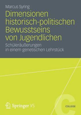 Dimensionen historisch-politischen Bewusstseins von Jugendlichen 1