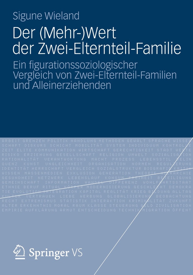 Sigune Wieland - Der (Mehr-)Wert der Zwei-Elternteil-Familie, Häftad