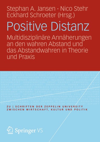 Stephan A. Jansen, Nico Stehr, Eckhard Schröter - Positive Distanz?, Häftad