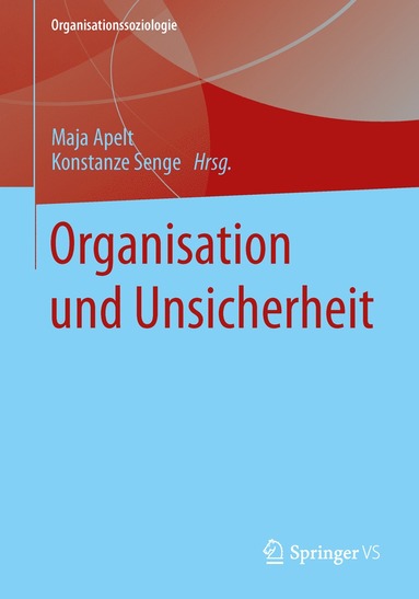 bokomslag Organisation und Unsicherheit