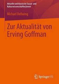 bokomslag Zur Aktualitt von Erving Goffman