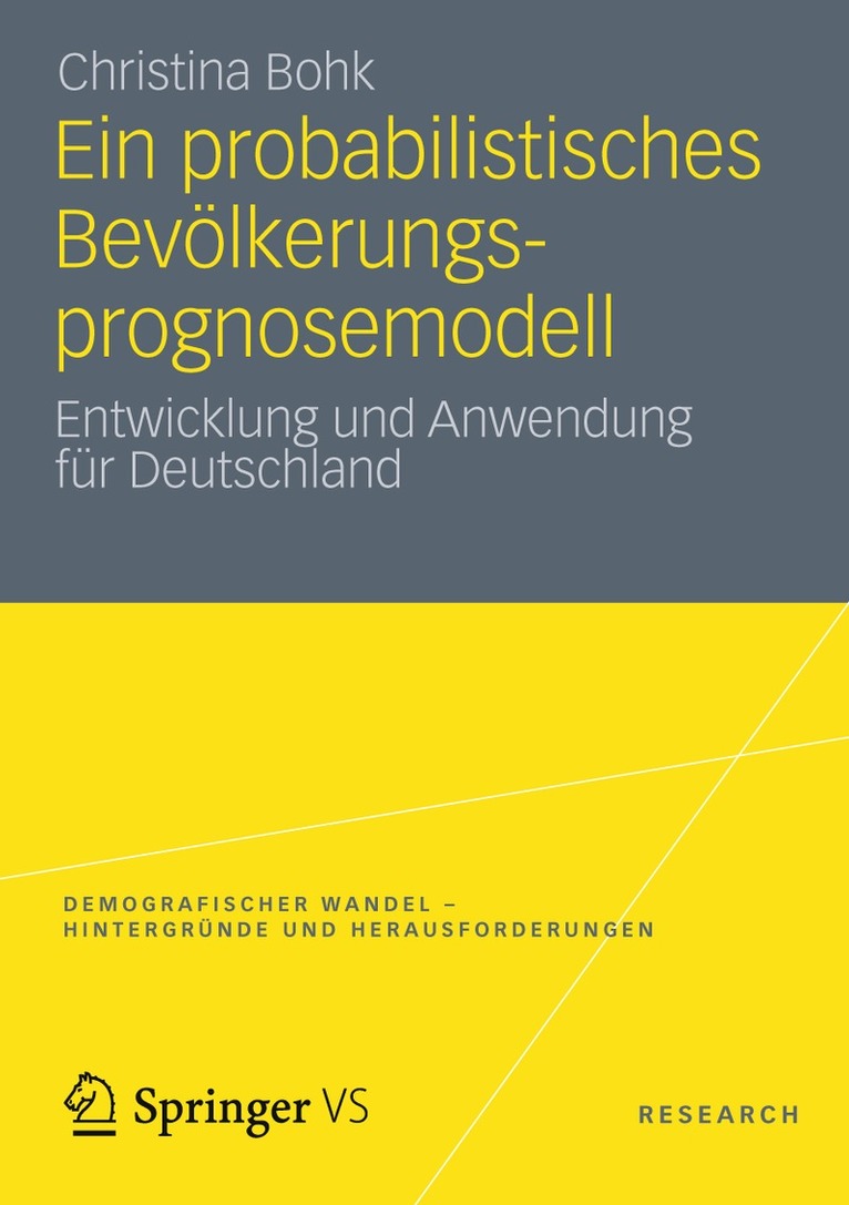 Christina Bohk - Ein probabilistisches Bevölkerungsprognosemodell, Häftad